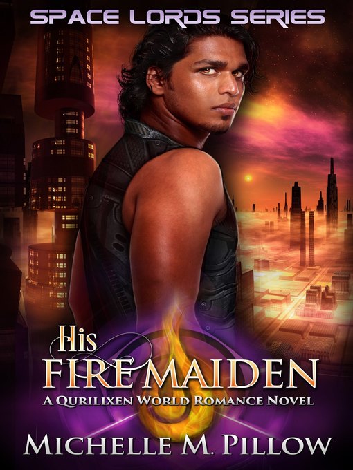 Title details for His Fire Maiden by Michelle M. Pillow - Available